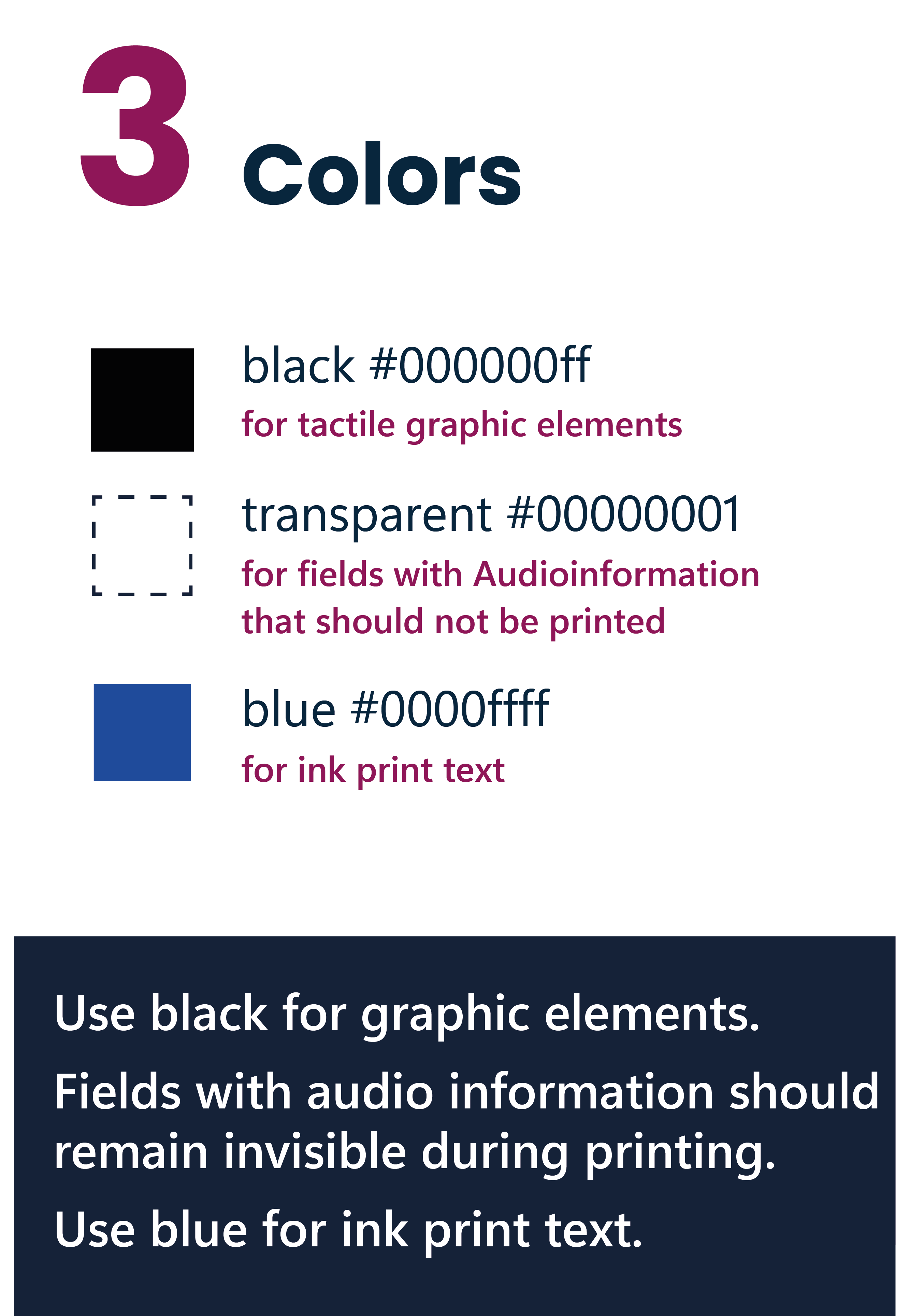 11Only 3 colors are required when working with Inkscape: Black for graphic elments, transparent for audio fields and blue for black lettering.